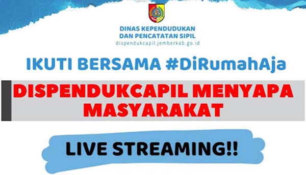 Dispendukcapil Kabupaten Jember Berikan Pelayanan Membahagiakan